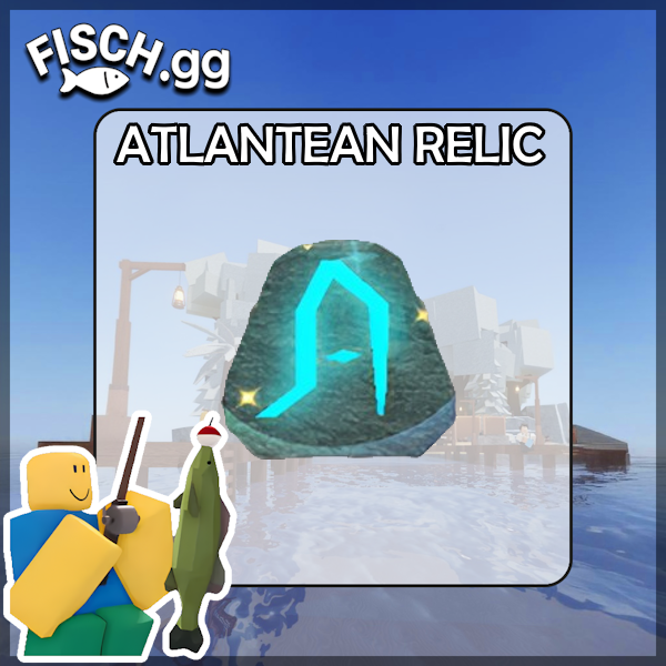 A Atlantean Relic in the popular ROBLOX game Fisch. Sold by the #1 Fisch Shop fisch.gg!