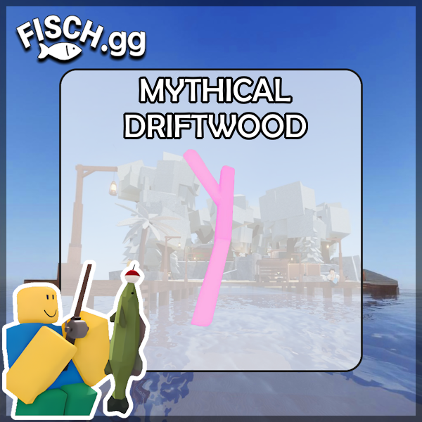 Mythical Driftwood in the popular ROBLOX game Fisch. Sold by the #1 Fisch Shop fisch.gg!