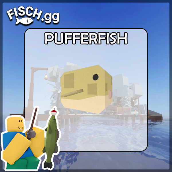 The Pufferfish Fish in the popular ROBLOX game Fisch. Sold by the #1 Fisch Shop fisch.gg!