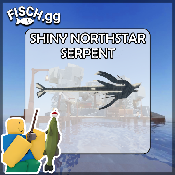 The Shiny Northstar Serpent Fish in the popular ROBLOX game Fisch. Sold by the #1 Fisch Shop fisch.gg!
