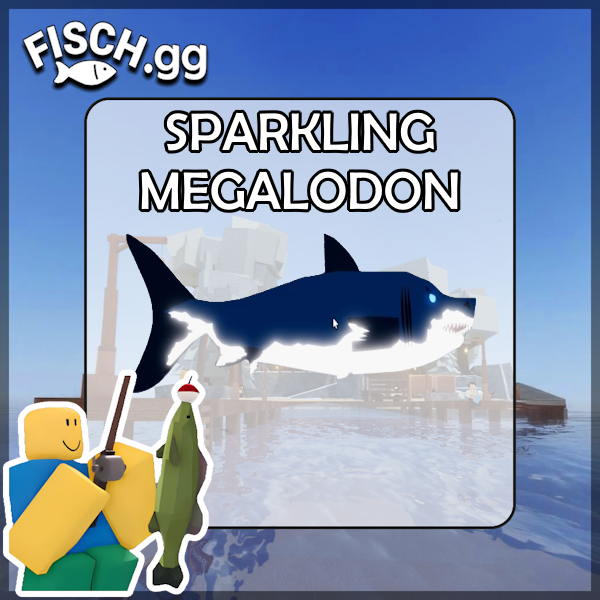 The Sparkling Megalodon Fish in the popular ROBLOX game Fisch. Sold by the #1 Fisch Shop fisch.gg!