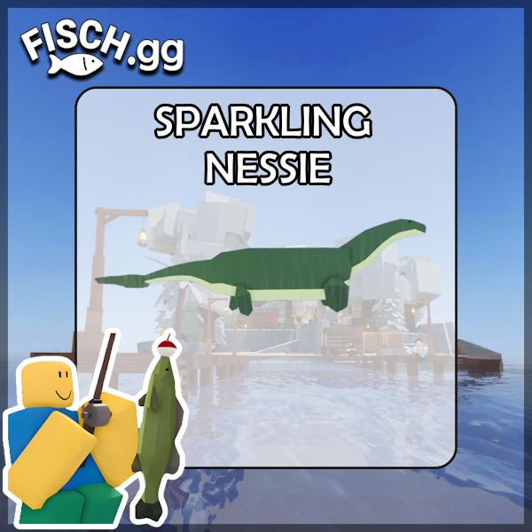 The Sparkling Nessie Fish in the popular ROBLOX game Fisch. Sold by the #1 Fisch Shop fisch.gg!