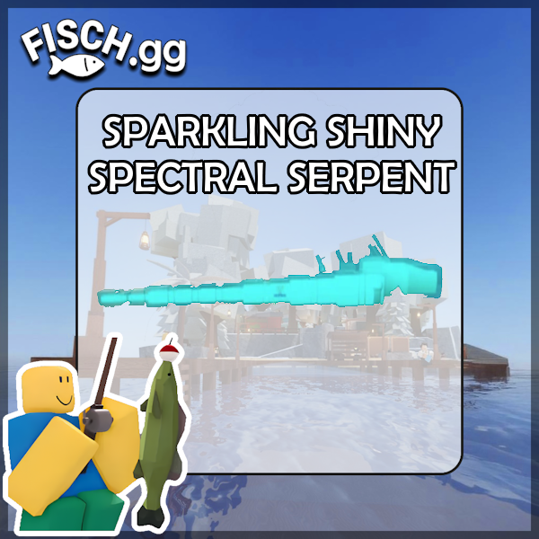 The Sparkling Shiny Spectral Serpent Fish in the popular ROBLOX game Fisch. Sold by the #1 Fisch Shop fisch.gg!